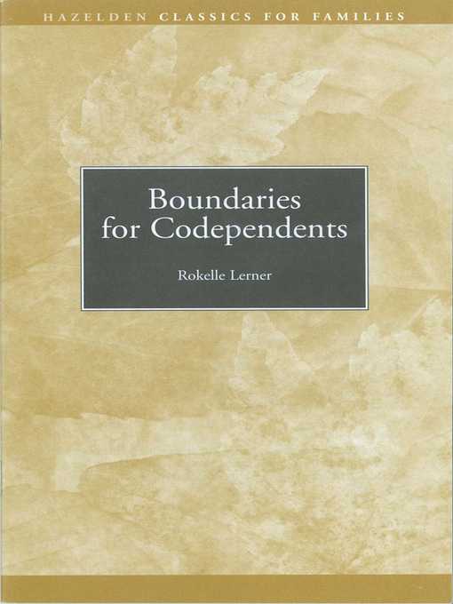 Title details for Boundaries for Codependents by Rokelle Lerner - Available